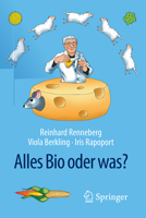 Alles Bio Oder Was? 3662502771 Book Cover