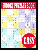 Sudoku Puzzle Book: Easy Sudoku Puzzle Book including Instructions and answer keys - Sudoku Puzzle Book for Adults B084DH5MPH Book Cover