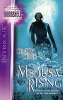 Medusa Rising (Silhouette Bombshell) 0373513747 Book Cover