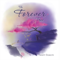 The Forever Tree 1528920783 Book Cover