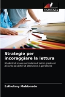Strategie per incoraggiare la lettura (Italian Edition) 6203738077 Book Cover