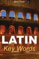 Latin Key Words (Oleander Language & Literature) 0906672694 Book Cover