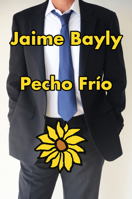 Pecho Frío 0525564969 Book Cover