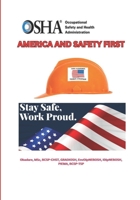 AMERICA AND SAFETY FIRST B0DSSN1FJH Book Cover