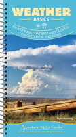 Weather: Identify and Understand Clouds, Precipitation, and More 1647550335 Book Cover
