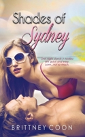 Shades of Sydney 1542817846 Book Cover