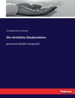 Die christliche Glaubenslehre 374364696X Book Cover
