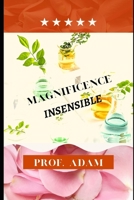 Magnificence insensible B09MYQ92JZ Book Cover