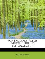 For England; Poems Written During Estrangement 1357661398 Book Cover