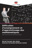 Difficultés d'enseignement et d'apprentissage des mathématiques (French Edition) 6207210964 Book Cover