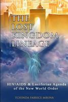 The Lost Kingdom Lineage 1974040364 Book Cover