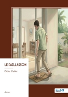 Le Paillasson (French Edition) B0H2L743HG Book Cover