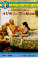 A Gift for Tia Rosa 055315978X Book Cover