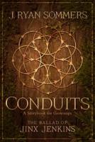Conduits: The Ballad of Jinx Jenkins: A Storybook for Grownups 0998498351 Book Cover