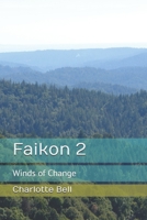 Faikon 2: Winds of Change B0H6MRMDML Book Cover