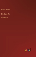 The Open Air: in large print 3387060661 Book Cover