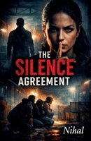 The Silence Agreement B0GCJKG1T8 Book Cover
