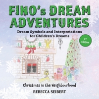 Fino's Dream Adventures Book 3 1923449923 Book Cover