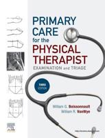 Primary Care for the Physical Therapist: Examination and Triage 0721696597 Book Cover