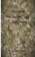 Survival, Evasion, and Recovery: McRp 3-02h 1499336101 Book Cover