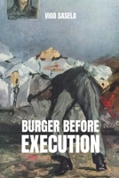 Burger Before Execution B0F9DT66WC Book Cover