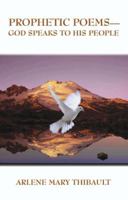 Prophetic Poems: God Speaks to His People 1591294215 Book Cover