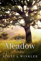 The Meadow 0999357425 Book Cover