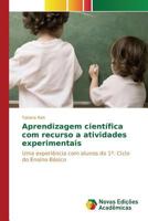 Aprendizagem científica com recurso a atividades experimentais 3841718558 Book Cover