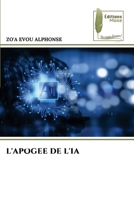 L'Apogee de l'Ia 6202425911 Book Cover