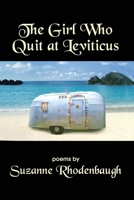 The Girl Who Quit at Leviticus 1950475182 Book Cover