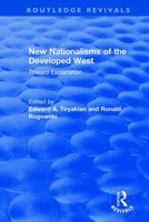 New Nationalisms of the Developed West: Toward Explanation 0367442361 Book Cover