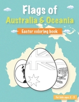 Flags of Australia: Easter flags coloring book for kids ages 2-5 B09TJ6KFZM Book Cover