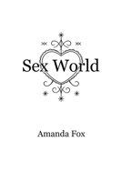Sex World 1738824551 Book Cover