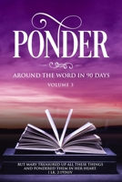 Ponder: Around The Word in 90 Days 1709232269 Book Cover