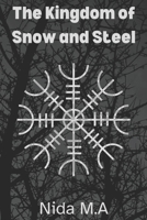 The Kingdom of Snow and Steel B0DLH7ZCYC Book Cover