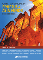 Christian Origins in Ephesus and Asia Minor 1683070526 Book Cover