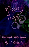 Missing Truths: Special Edition 199768408X Book Cover