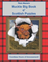Flora Macoo's Muckle Big Book o' Scottish Puzzles B08NF1PST4 Book Cover