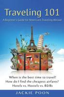 International Travel Guide for Americans 1516946782 Book Cover
