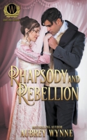 Rhapsody and Rebellion 1946560146 Book Cover