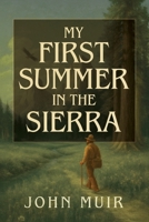 My First Summer in the Sierra 166730495X Book Cover