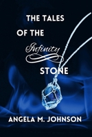 The Tales of the Infinity Stone (When Darkness Falls) B0DS16WHT1 Book Cover