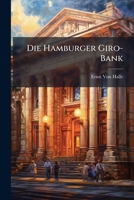 Die Hamburger Giro-Bank (German Edition) 1023935481 Book Cover
