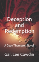 Deception and Redemption 1976564018 Book Cover