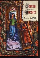 Saintly Murders: A Medieval Mystery Featuring Kathryn Swinbrooke 0312269935 Book Cover