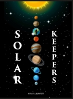 Solar Keepers 166712286X Book Cover