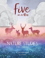 Five in a Row Nature Studies Fall - Winter 2nd Edition 1888659327 Book Cover