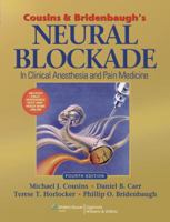 Neural Blockade in Clinical Anesthesia and Management of Pain 039750439X Book Cover