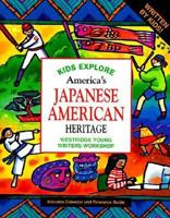 Kids Explore America's Japanese American Heritage (Kids Explore America'sheritage) 1562612735 Book Cover