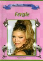 Fergie Stacy Ferguson (Blue Banner Biographies) 1584155213 Book Cover